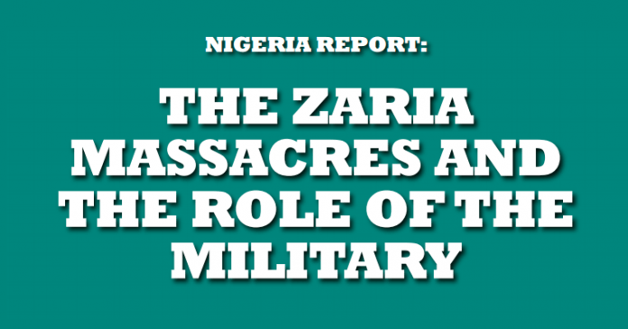 Nigeria Report The Zaria Massacres And The Role Of The Military Ihrc 