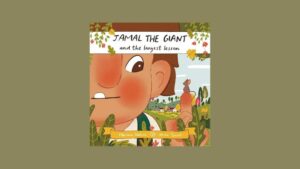 Children’s Storytelling and Activities Day: Jamal the Giant with Mariam Hakim