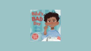 Children’s Storyreading & Activities Day: Bilal’s Bad Day